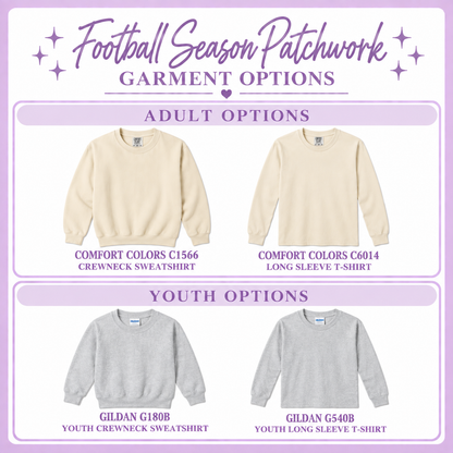 Football Season Patchwork | Adult & Youth Fall Apparel