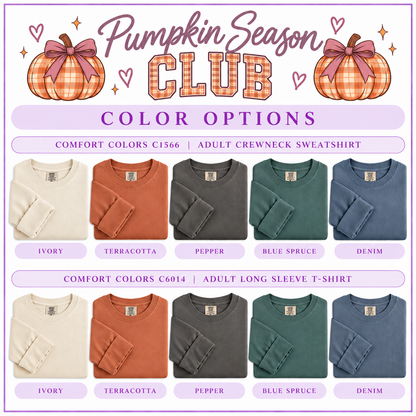 Pumpkin Season Club | Adult Fall Apparel